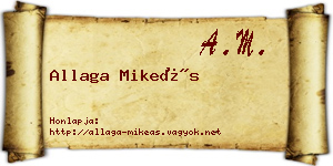 Allaga Mikeás névjegykártya